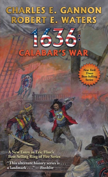 1636 : Calabar's war / Charles E. Gannon, Robert E. Waters.