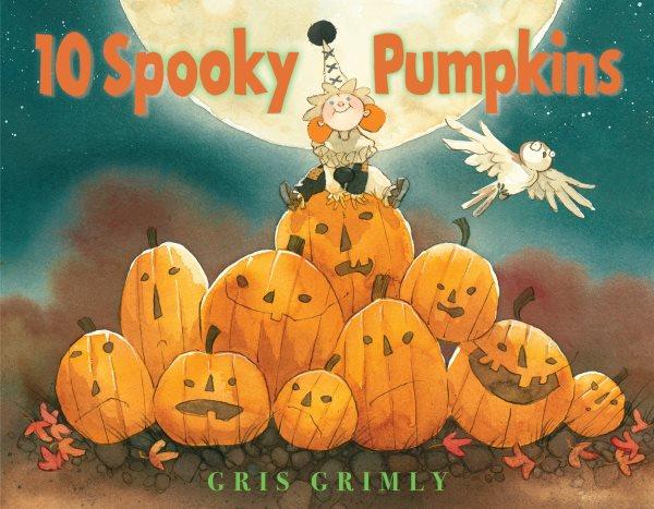 10 spooky pumpkins / Gris Grimly.