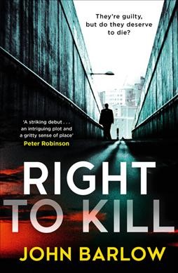 Right to kill / Barlow, John