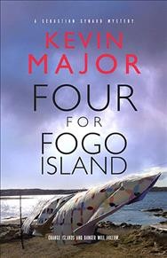 Four for Fogo Island / Kevin Major.