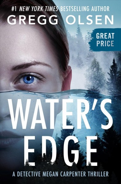 Water's edge / Gregg Olsen.