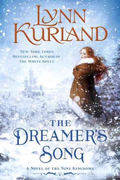 The dreamer's song / Lynn Kurland.