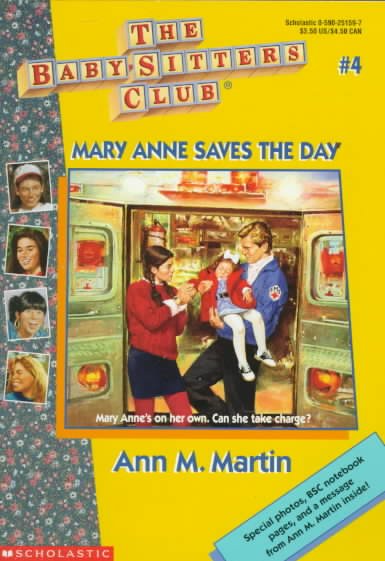Mary Anne saves the day / Ann M. Martin.