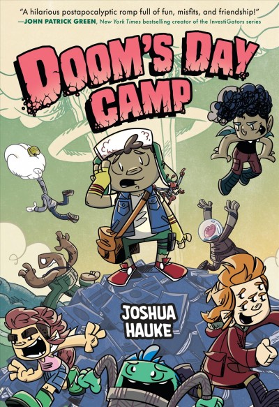 Doom's day camp . 1 / Joshua Hauke.