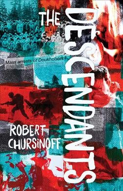 The descendants / Robert Chursinoff.