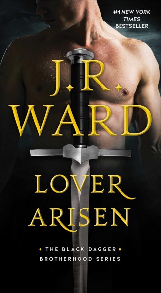 Lover arisen / J.R. Ward.
