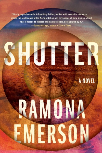 Shutter  / Ramona Emerson.