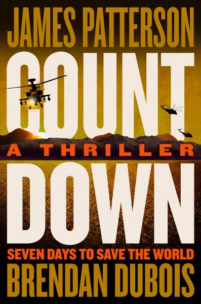 Countdown : a thriller James Patterson and Brendan DuBois.