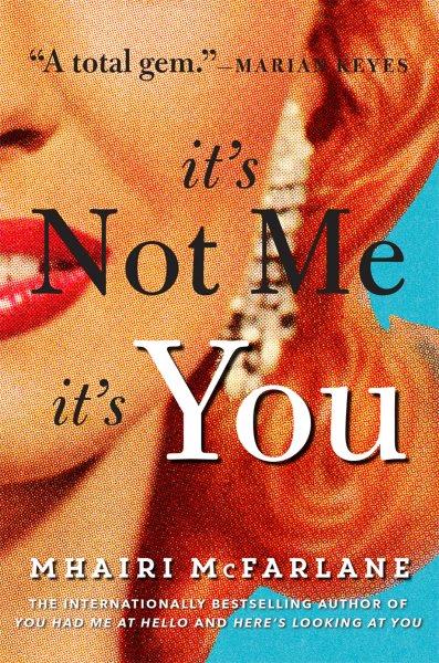 It's not me, it's you [electronic resource].