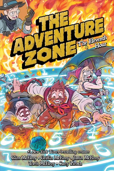 The Adventure zone. 5, The eleventh hour / adaptation by Clint McElroy, Carey Pietsch, Griffin McElroy ; art by Carey Pietsch ; letterer, Tess Stone.