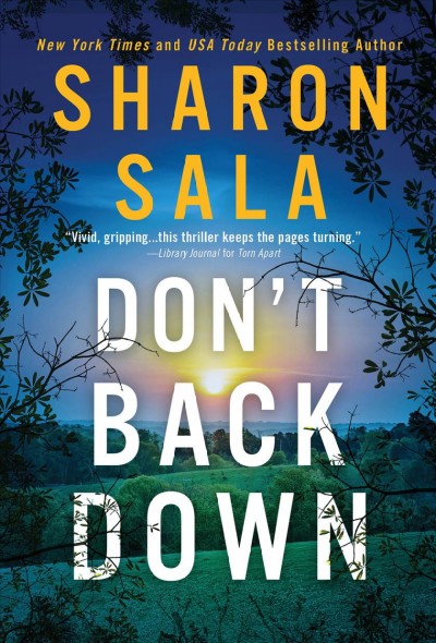 Don't back down [electronic resource] / Sharon Sala.