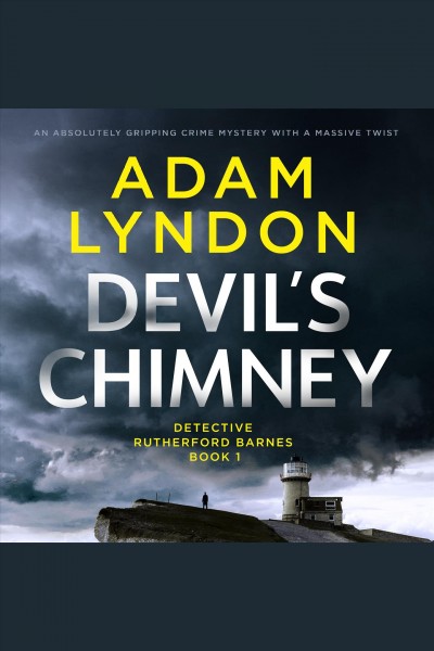 Devil's chimney [electronic resource] / Adam Lyndon.