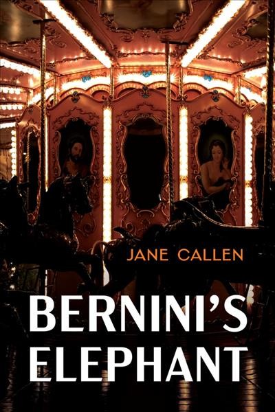Bernini's elephant / Jane Callen.