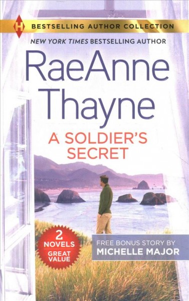 A soldier's secret / RaeAnne Thayne.