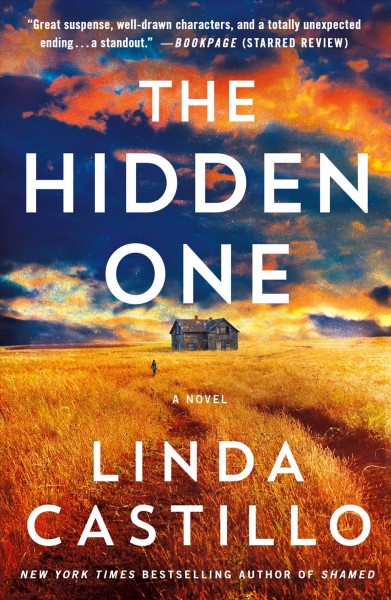 The hidden one a novel / Linda Castillo.