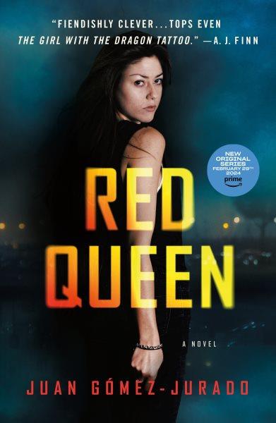 Red queen / Juan Gómez-Jurado ; translated from the Spanish by Nick Caistor.