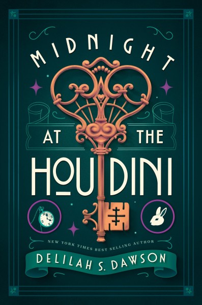 Midnight at the Houdini / Delilah S. Dawson.