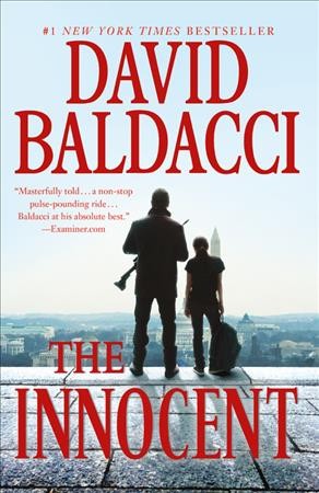 The Innocent : Will Robie [electronic resource] / David Baldacci.