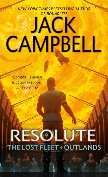 Resolute / Jack Campbell.