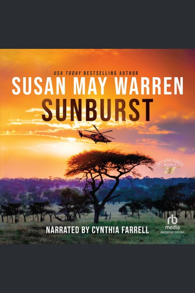 Sunburst [electronic resource] / Susan May Warren.
