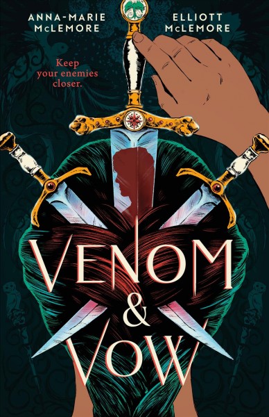 Venom & vow / Anna-Marie and Elliott McLemore.