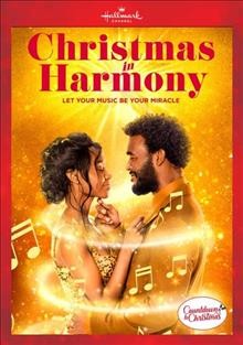 Christmas in harmony [videorecording (DVD)].