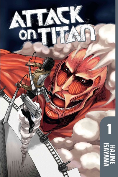 Attack on Titan. 1 [electronic resource] / Hajime Isayama.