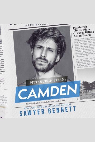 Camden [electronic resource] / Sawyer Bennett.