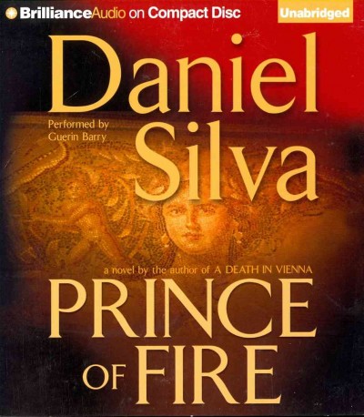 Prince of fire / Daniel Silva.