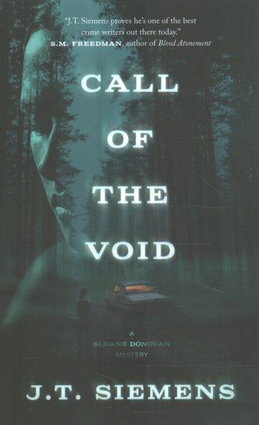 Call of the void / J.T. Siemens.