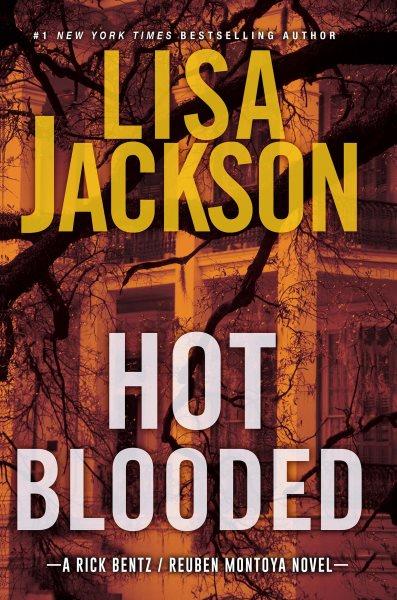 Hot blooded [electronic resource]. Lisa Jackson.