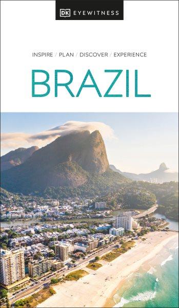 Brazil / this edition updated by contributor Huw Hennessy.