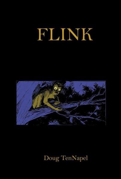 Flink / Doug TenNapel.
