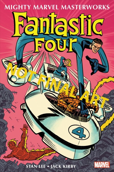 The Fantastic Four. Volume 3 / Stan Lee ; illustrated by Jack Kirby.