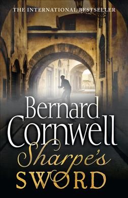 Sharpe's sword : Richard Sharpe and the Salamanca Campaign, June and July 1812 / Bernard Cornwell.