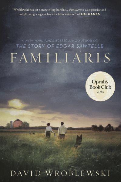 Familiaris / David Wroblewski.