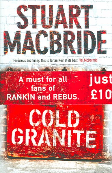 Cold granite / Stuart MacBride.