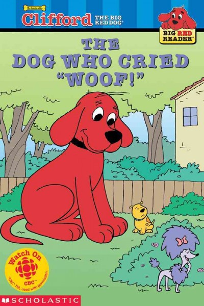 The dog who cried "Woof!" / adapted by Bob Barkly ; illustrated by John Kurtz.