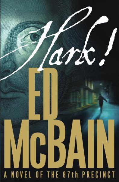 Hark : A novel of the 87th Precinct.