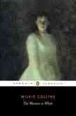 The woman in white / Wilkie Collins ; edited with an introduction and notes by Matthew Sweet.