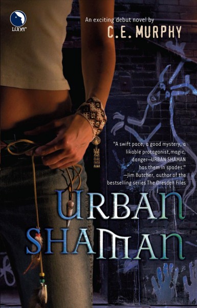 Urban shaman / C.E. Murphy.