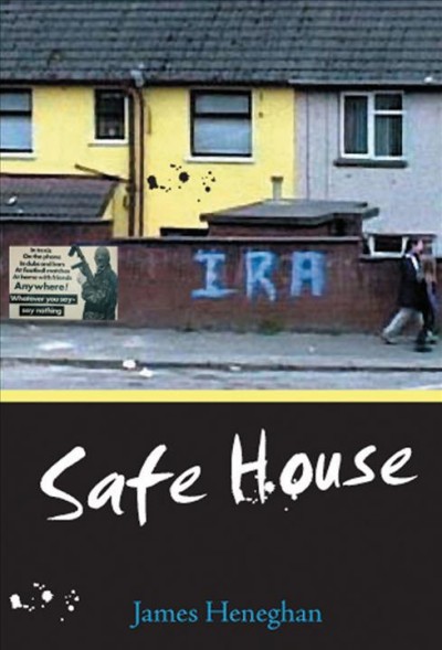 Safe house / James Heneghan.