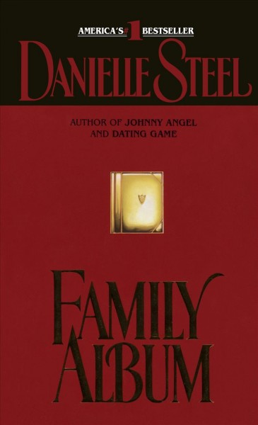 Family album / Danielle Steel.