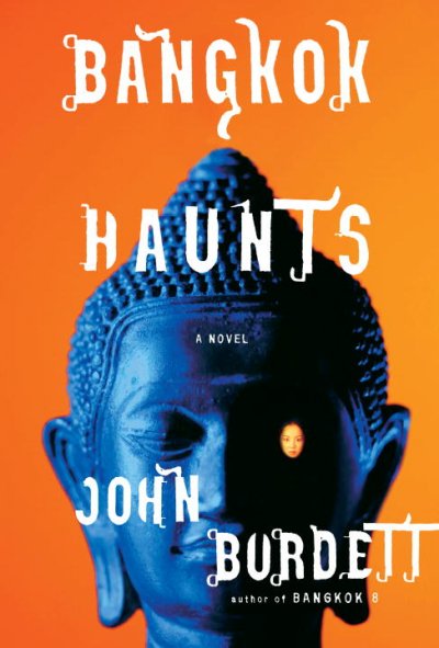 Bangkok haunts / John Burdett.