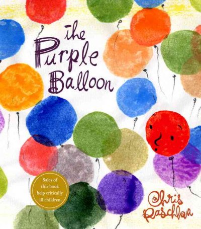 The purple balloon / Chris Raschka.