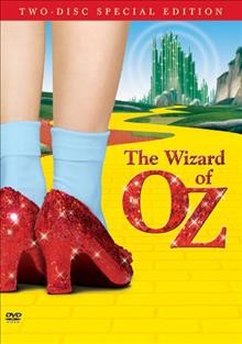 Wizard of Oz [videorecording] / a Victor Fleming production, a Metro-Goldwyn-Mayer picture ; produced by Mervin LeRoy ; screenplay by Noel Langley, Florence Ryerson and Edgar Allan Woolf ; directed by Victor Fleming.