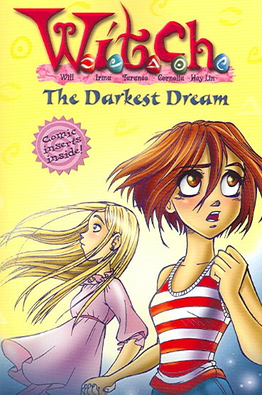 The darkest dream / adapted by Kate Egan.