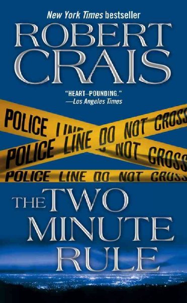 The two minute rule / Robert Crais.
