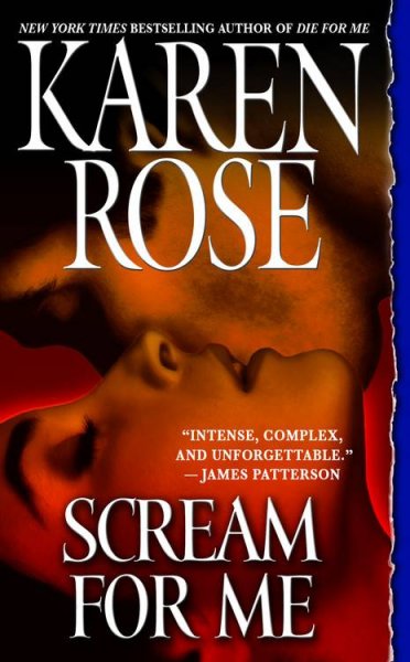 Scream for me / Karen Rose.