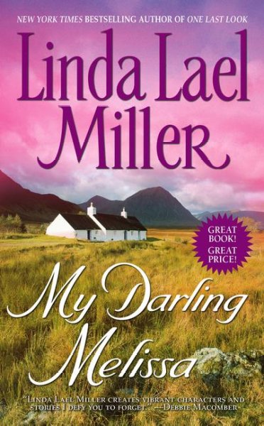 My darling Melissa / Linda Lael Miller.